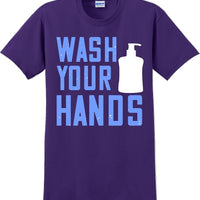 Wash your hands - Funny/Humor T-shirt