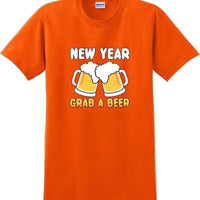 New Year Grab a beer - New Years Shirt -12 color choices