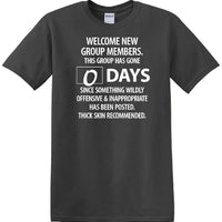 0 Days - Wildly Offensive & Inappropriate - Social Media shirt - T-shirt TSM15