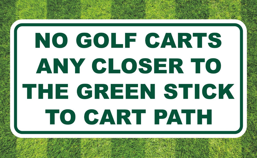 Golf Course Aluminum No Carts Direction Sign for the Greens, Fairway & Cart Path