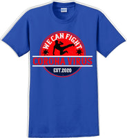 
              We Can Fight the Virus - Funny/Humor T-Shirt
            