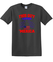 
              THIS GUY LOVES AMERICA shirt  TLAS1
            