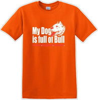
              DOG full of bull  adorabull - Dog- Novelty T-shirt
            