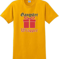 Gangster Wrapper - Christmas Day T-Shirt -10 color choices