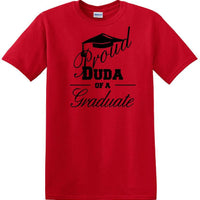 Graduation PROUD DUDA of a Graduate - shirt - short sleeved T-shirt