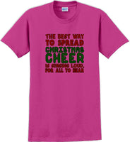 
              The best way to spread Christmas cheer is signing loudly for all to hear - shirt
            