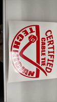
              CERTIFIED CABLE TIE TECHNICIAN, decal, sticker, vinyl 6 YR
            