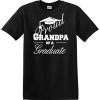 Graduation PROUD GRANDPA \ PARENT of a Graduate - shirt - short sleeved T-shirt