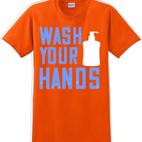 Wash your hands - Funny/Humor T-shirt