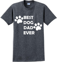 
              Best Dog Dad Ever Father's day T-Shirt
            