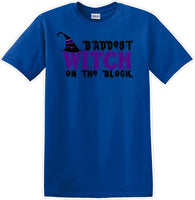 
              Baddest witch on the block - Halloween - Novelty T-shirt
            