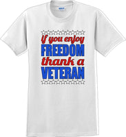 
              IF YOU ENJOY FREEDOM THANK A VETERAN, Veterans day Soldier USA Support T-Shirt
            