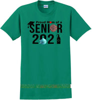 
              Proud mom of a 2021 Senior - T-Shirt Sizes Sm-5xl
            