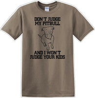 
              Don't judge Pitbull - Dog- Novelty T-shirt
            