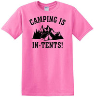 
              Camping is "IN-TENTS" - Funny shirt - short sleeved T-shirt TH04
            