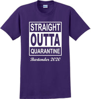 
              Straight Outta Quarantine Bartender 2020  funny T-Shirt
            
