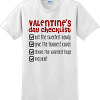 Valentine's Day Checklist  - Valentine's Day Shirts - V-Day shirts