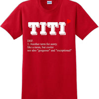 Titi - Unique Aunt short sleeved T-Shirt- 12 colors