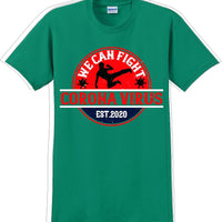 We Can Fight the Virus - Funny/Humor T-Shirt