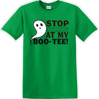STOP STARING AT MY BOO-TEE - Halloween - Novelty T-shirt