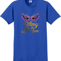Bling in the New Year - New Years Shirt - 12 color choices
