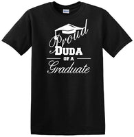 
              Graduation PROUD DUDA of a Graduate - shirt - short sleeved T-shirt
            