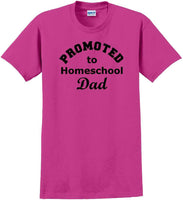 
              Promoted to Homeschooling Dad - Funny T-Shirt Sizes Sm-5xl
            