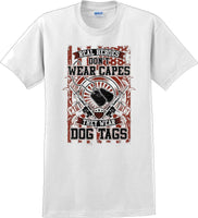 
              REAL HEROES DON'T WEAR CAPES, Veterans day Soldier USA Support T-Shirt
            