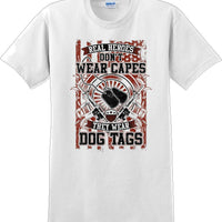 REAL HEROES DON'T WEAR CAPES, Veterans day Soldier USA Support T-Shirt