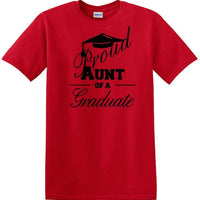 Graduation - PROUD AUNT of a Graduate - shirt - short sleeved T-shirt