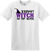 
              Baddest witch on the block - Halloween - Novelty T-shirt
            