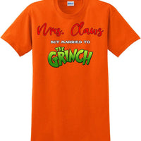 Mrs Claws but married to the - Christmas Day T-Shirt - 12 color choices