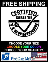 
              CERTIFIED CABLE TIE TECHNICIAN, decal, sticker, vinyl 6 YR
            