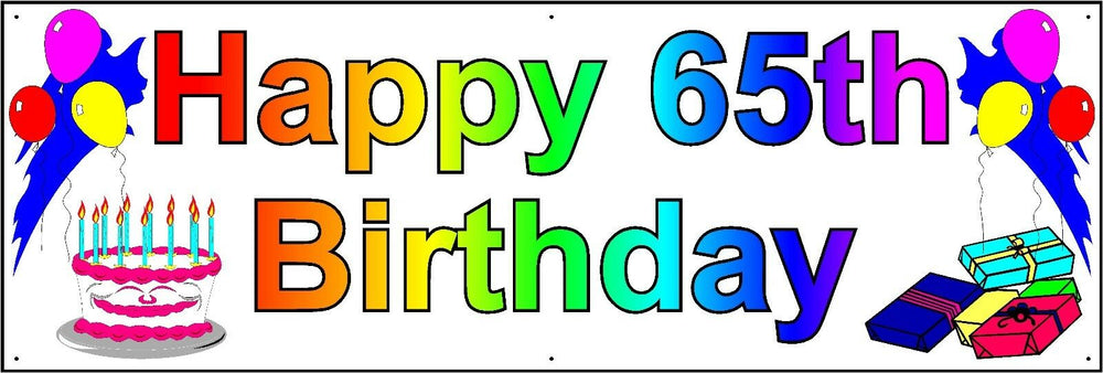 HAPPY 65th BIRTHDAY BANNER 2FT X 6FT NEW LARGER SIZE