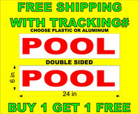 
              POOL Red & White 6"x24"  2 Sided REAL ESTATE RIDER SIGNS BOGO
            