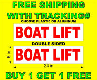 
              BOAT LIFT Red & White 6"x24"  2 Sided REAL ESTATE RIDER SIGNS BOGO
            