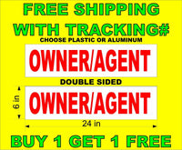 
              OWNER/AGENT Red & White 6"x24"  2 Sided REAL ESTATE RIDER SIGNS BOGO
            