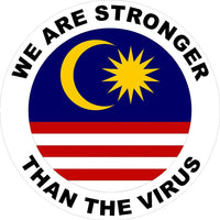 Malaysia We are stronger than the Virus Decal