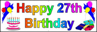 
              HAPPY 27th BIRTHDAY BANNER 2FT X 6FT NEW LARGER SIZE
            