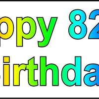 HAPPY 82nd BIRTHDAY BANNER 2FT X 6FT NEW LARGER SIZE