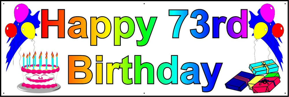 HAPPY 73rd BIRTHDAY BANNER 2FT X 6FT NEW LARGER SIZE
