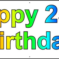 HAPPY 25th BIRTHDAY BANNER 2FT X 6FT NEW LARGER SIZE