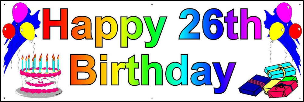 HAPPY 26th BIRTHDAY BANNER 2FT X 6FT NEW LARGER SIZE