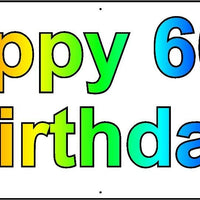 HAPPY 60th BIRTHDAY BANNER 2FT X 6FT NEW LARGER SIZE