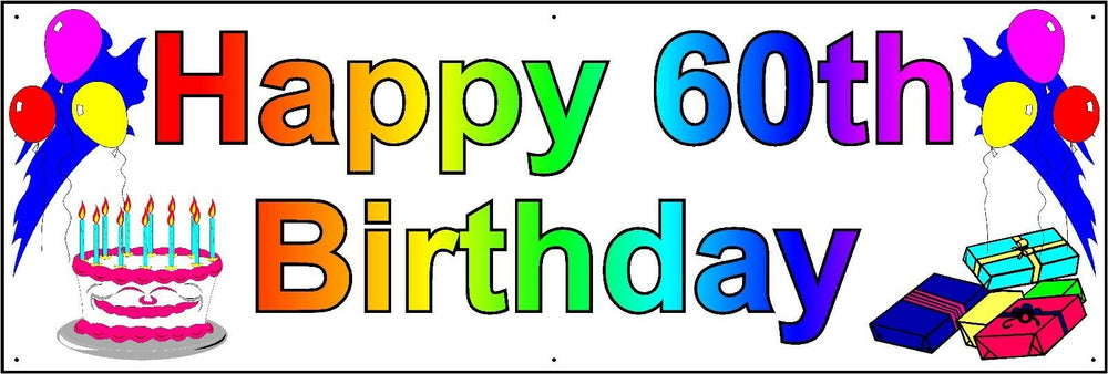HAPPY 60th BIRTHDAY BANNER 2FT X 6FT NEW LARGER SIZE