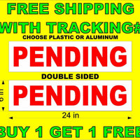 PENDING Red & White 6"x24"  2 Sided REAL ESTATE RIDER SIGNS Buy 1 Get 1 FREE