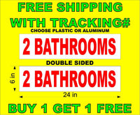 
              2 BATHROOMS Red & White 6"x24"  2 Sided REAL ESTATE RIDER SIGNS BOGO
            