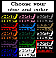 
              Hockey Mom STICKER, DECAL, 5YR VINYL, Hockey -14 colors
            
