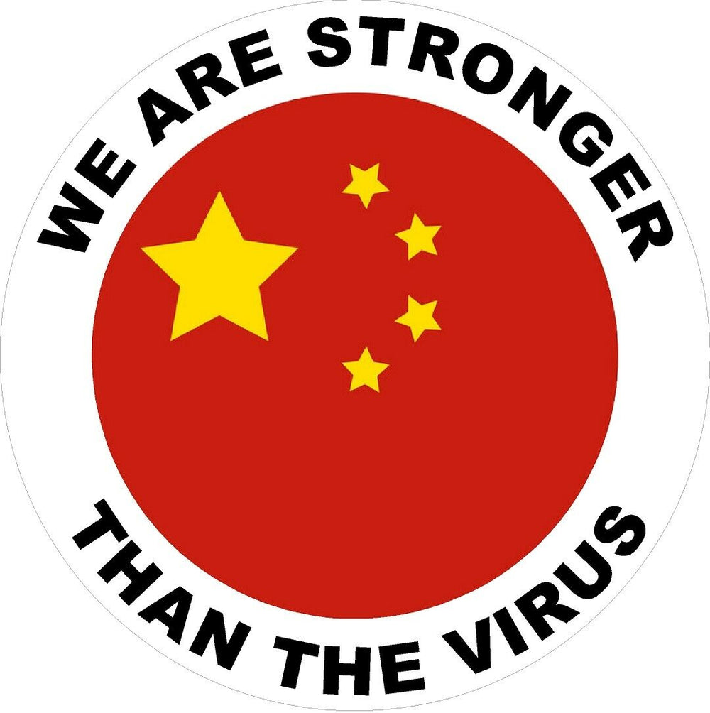 China We are stronger than the Virus Decal