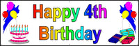 
              HAPPY 4th BIRTHDAY BANNER 2FT X 6FT NEW LARGER SIZE
            